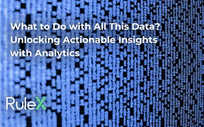 What to Do with All This Data? Unlocking Actionable Insights with Analytics What to Do with All This Data? Unlocking Actionable Insights with Analytics